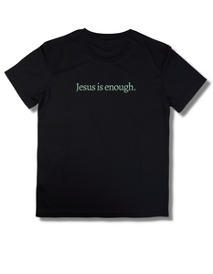 Jesus is enough
